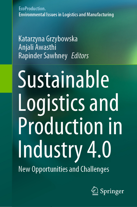 Sustainable Logistics and Production in Industry 4.0 - 