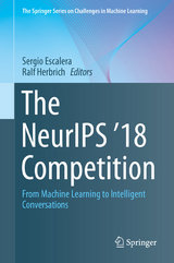 The NeurIPS '18 Competition - 