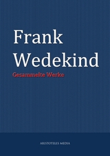 Frank Wedekind - Frank Wedekind