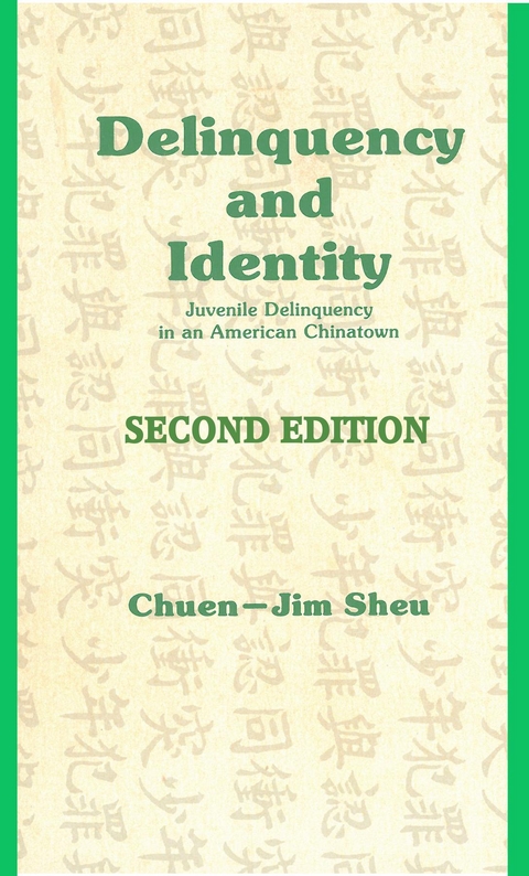 Delinquency and Identity - Chuen-Jim Sheu