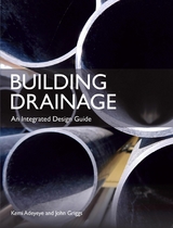 Building Drainage -  Kemi Adeyeye,  John Griggs
