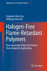 Halogen-Free Flame-Retardant Polymers - Suprakas Sinha Ray, Malkappa Kuruma