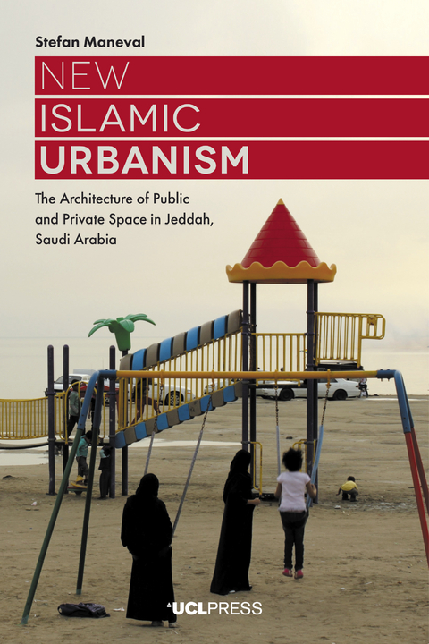 New Islamic Urbanism - Stefan Maneval