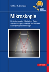 Mikroskopie - Gottfried W. Ehrenstein