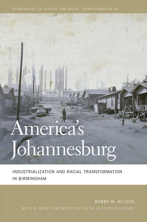 America's Johannesburg - Bobby M. Wilson