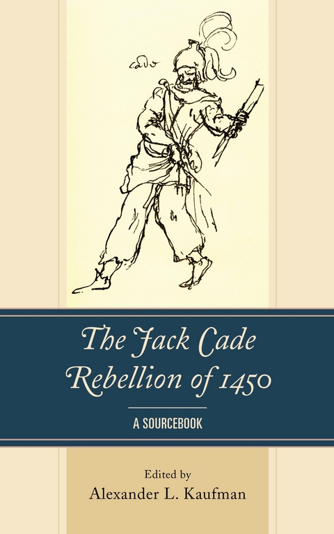 Jack Cade Rebellion of 1450 - 