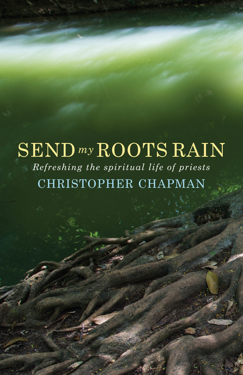 Send My Roots Rain -  Chapman