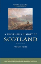 A Traveller's History of Scotland - Fisher, Andrew