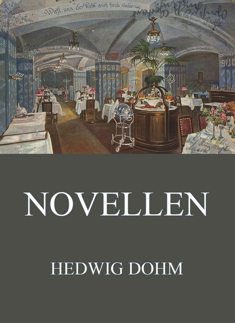 Novellen - Hedwig Dohm