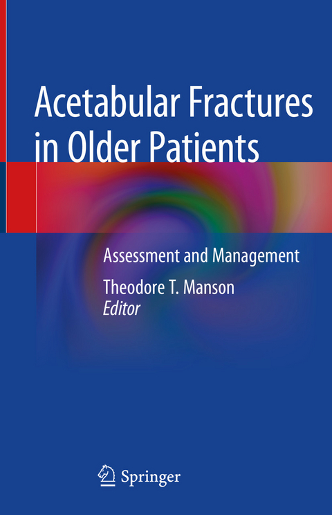 Acetabular Fractures in Older Patients - 