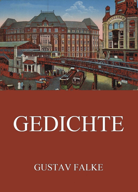 Gedichte - Gustav Falke