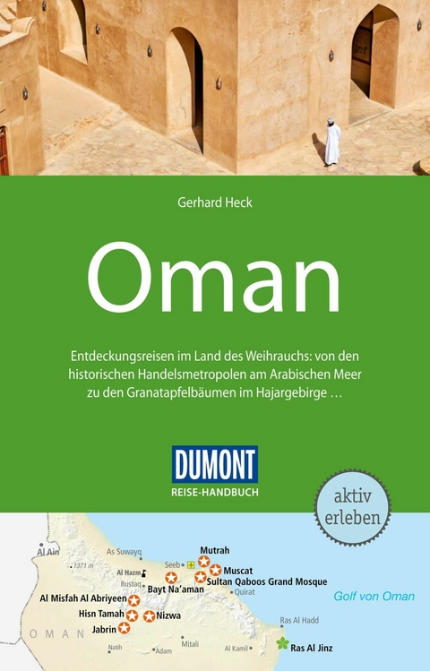 DuMont Reise-Handbuch Reiseführer E-Book Oman -  Gerhard Heck