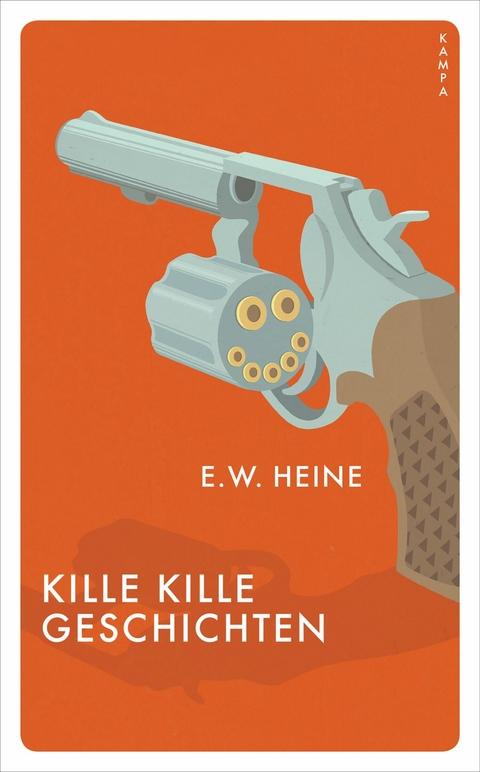 Kille Kille Geschichten - E. W. Heine