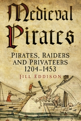 Medieval Pirates -  Jill Eddison