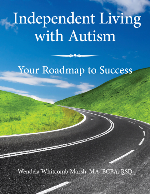 Independent Living with Autism - Wendela Whitcomb Marsh
