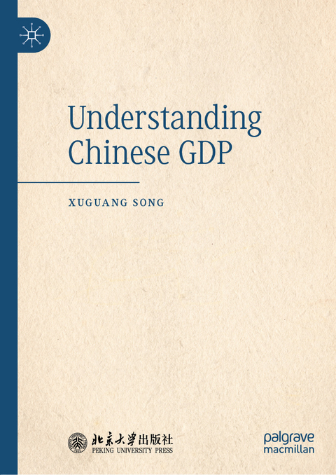 Understanding Chinese GDP -  Xuguang Song