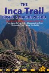 Inca Trail Cusco and Machu Picchu - Stewart, Alexander