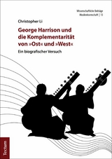 George Harrison und die Komplementarität von "Ost" und "West" - Christopher Li