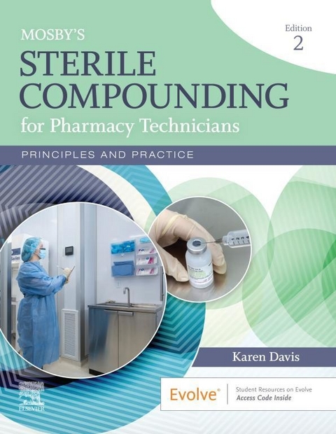 Mosby's Sterile Compounding for Pharmacy Technicians -  Karen Davis