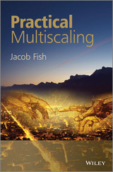 Practical Multiscaling -  Jacob Fish