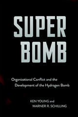 Super Bomb -  Warner R. Schilling,  Ken Young