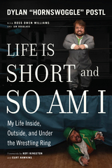 Life Is Short & So Am I -  Dylan Hornswoggle Postl