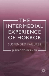 Intermedial Experience of Horror -  J. Toikkanen