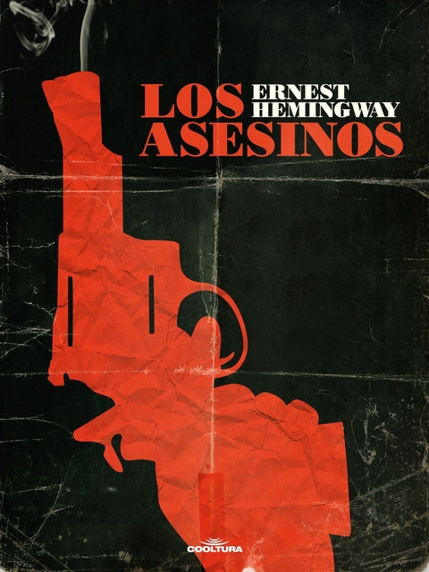 Los asesinos -  Ernest Hemingway