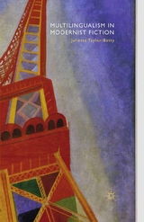 Multilingualism in Modernist Fiction -  J. Taylor-Batty