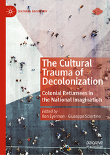 The Cultural Trauma of Decolonization - 