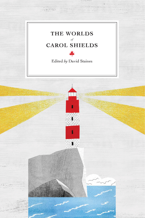 Worlds of Carol Shields - 