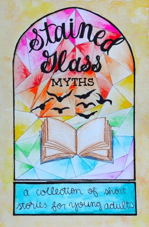 Stained Glass Myths - Jordan Nelson, Max Dreyfuss, Huda Haque