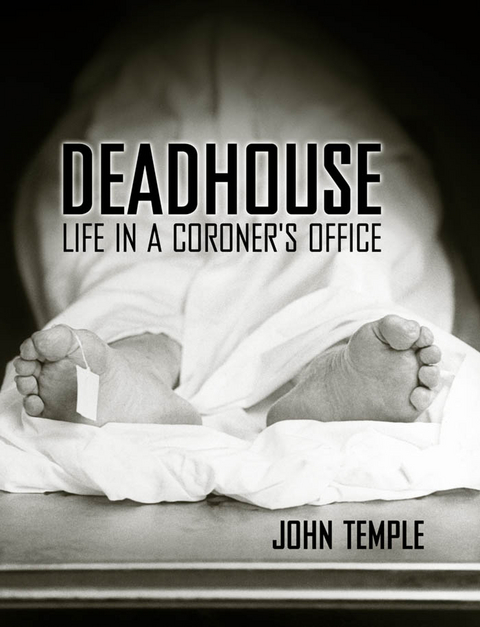 Deadhouse -  John Temple