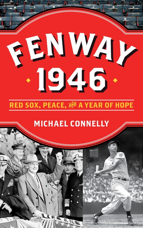 Fenway 1946 -  Michael Connelly