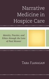 Narrative Medicine in Hospice Care -  Tara Flanagan