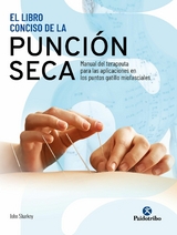 El libro conciso de la punción seca - John Sharkey