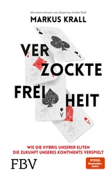 Verzockte Freiheit - Markus Krall