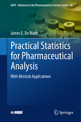 Practical Statistics for Pharmaceutical Analysis -  James E. De Muth