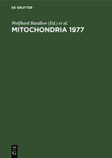 Genetics and biogenesis of mitochondria. Proceedings of a colloquium held at Schliersee, Germany, August 1977 - 