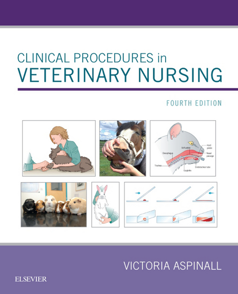 Clinical Procedures in Veterinary Nursing E-Book -  Victoria Aspinall