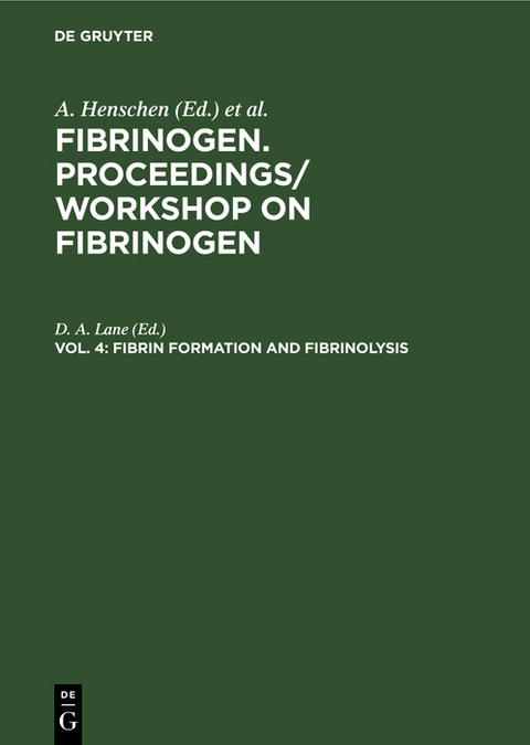 Fibrin formation and Fibrinolysis - 