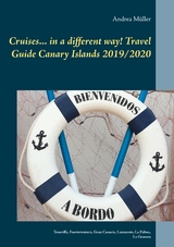 Cruises... in a different way! Travel Guide Canary Islands 2019/2020 - Andrea Müller