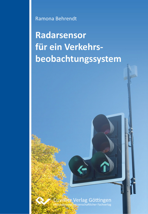 Radarsensor f&#xFC;r ein Verkehrsbeobachtungssystem -  Ramona Behrendt