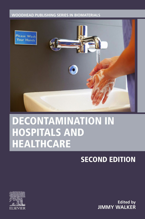 Decontamination in Hospitals and Healthcare - 