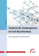Studentische Textkompetenz im Fach Maschinenbau - Carmen Kuhn