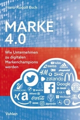 Marke 4.0 - Franz-Rudolf Esch
