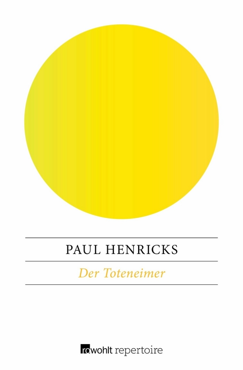 Der Toteneimer -  Paul Henricks