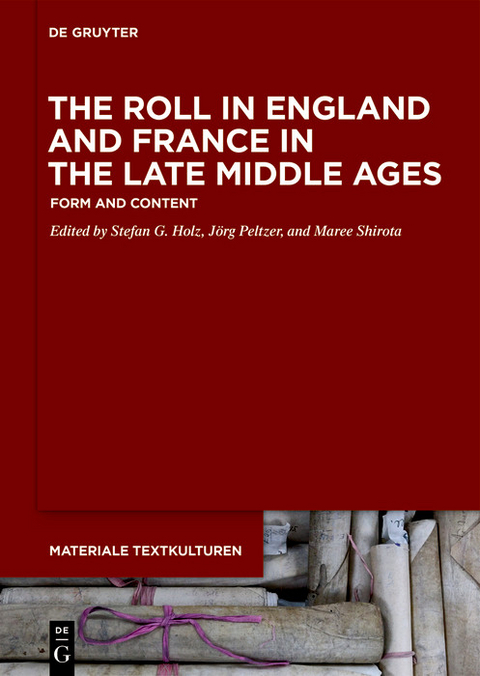 The Roll in England and France in the Late Middle Ages - 