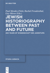 Jewish Historiography Between Past and Future - 