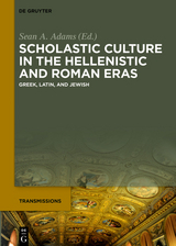 Scholastic Culture in the Hellenistic and Roman Eras - 
